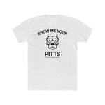 Show Me Your Pitts!